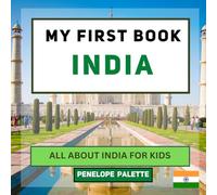 My First Book - India: All About India For Kids