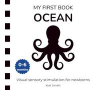 My First Book - Ocean: Visual sensory stimulation for newborns