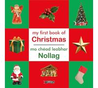 My First Book of Christmas/Mo Chéad Leabhar Nollag