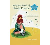 My First Book of Irish Dance