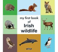 My First Book of Irish Wildlife (Libro di cartone) First Steps
