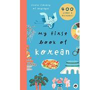 My First Book of Korean: 800+ Words & Pictures