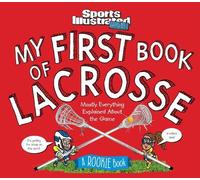 My First Book of Lacrosse (Copertina rigida)