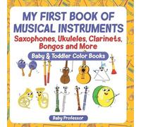 My First Book of Musical Instruments (Tascabile)