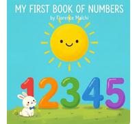 My First Book of Numbers: A Fun and Interactive Counting Book for Toddlers and Preschoolers to Learn Numbers 1 to 20: 3