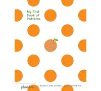 My first book of patterns. Ediz. a colori - George Bobby, George June
