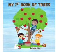 My First Book of Trees: Learn All About Trees (For Toddlers and Kids ages 3-5 years)