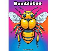 My First Bumblebee Coloring Book: Big & Simple Bee Art for Little Hands!
