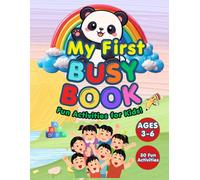 My First Busy Book for Kids Ages 3-6: Tracing, Coloring, Matching & Fun Learning Activities for Preschool and Toddlers