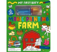 My First Busy Magic Painting Farm: No Mess, Just Water!