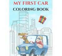 MY First Car Coloring Book