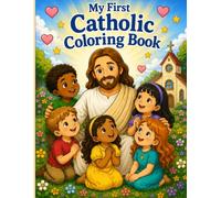 My First Catholic Coloring Book