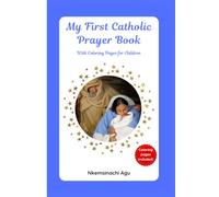 My First Catholic Prayer Book: With Coloring Pages for Children