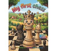 My first chess: workbook for children aged 3-5
