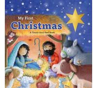 My First Christmas: A Touch-And-Feel Bible Story (Copertina rigida)