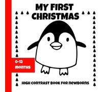 My First Christmas Book: 24 High-Contrast Pictures For Newborns