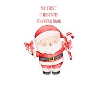 My First CHRISTMAS Coloring Book