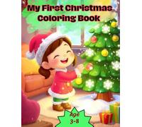 My First Christmas Coloring Book: Fun and Simple Christmas Activity Book for Kids