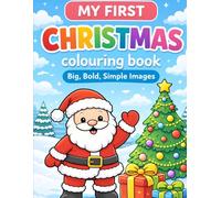 My First Christmas Colouring Book