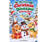 My First Christmas Dinosaur Coloring Book