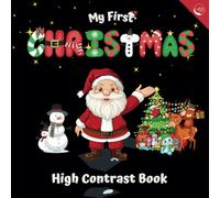 My First Christmas High Contrast Book: Simple Images for Newborns