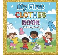 My First Clothes Book