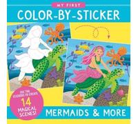 My First Color-By-Sticker - Mermaids & More (Tascabile)