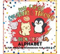 My First Coloring and Tracing Animal Alphabet: A Fun Writing Workbook for Ages 3-5