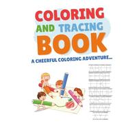 My First Coloring and Tracing Book: Fun Alphabet Tracing, Easy Coloring Pages, and Early Learning Activities for Toddlers & Preschoolers