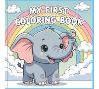 My first coloring book, 50 disegni da Colorare per Bambini: Libro Prescolare Semplice e Divertente per Sviluppare Creatività e Motricità.