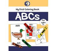 My First Coloring Book: ABCs