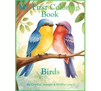 My First Coloring Book: Birds