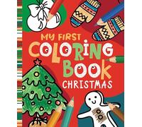 My First Coloring Book: Christmas
