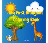 My first coloring book: Creative and Educational Coloring Pages