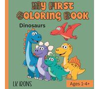 My First Coloring Book: Dinosaurs