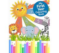 My First Coloring Book for 1 Years old: Fun with Toys,vehicles, home implement, Shapes & Animals for Ages 1-3