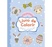 My First Coloring Book For Preschoolers: Páginas para colorir com tema de Páscoa para crianças de 3 a 5 anos