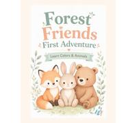 My First Coloring Book: Forest Friends: Learn Colors & Animals. Big Simple Pages for Ages 3-5