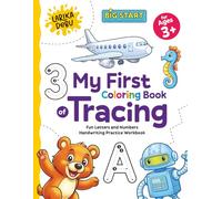My First Coloring Book of Tracing: Fun Letters and Numbers Handwriting Practice Workbook