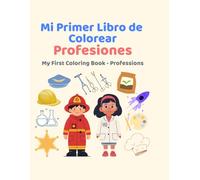 My First Coloring Book: Professions: Spanish - English