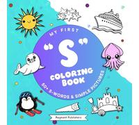 My First Coloring Book: S Words: 50+ S Words & Simple Pictures