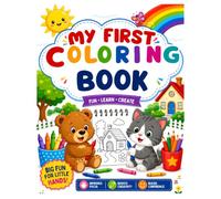 MY FIRST COLORING BOOK: SIMPLE , EASY AND ATTRACTIVE COLORING PAGES FOR KIDS