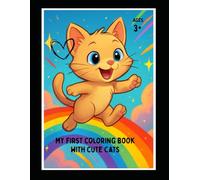 My first coloring book with cute cats ages 3+