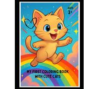 My first coloring book with cute cats ages 3+
