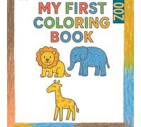 My First Coloring Book Zoo