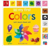 My First Colors (Libro di cartone) My First Tabbed Board Book