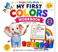 My First Colors Workbook: Learn 11 Colors Through Tracing, Finding, Coloring & Fun Activities | Fun Preschool Activities for Ages 2-5