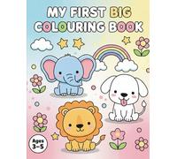 My First Colouring Book: Age 3-5
