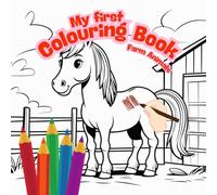 My First Colouring Book: Farm Animals