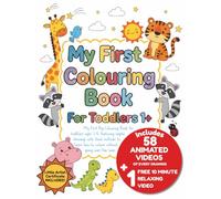 My first colouring book for toddlers 1+: Featuring simple drawings with thick outlines to learn how to color without going over the lines